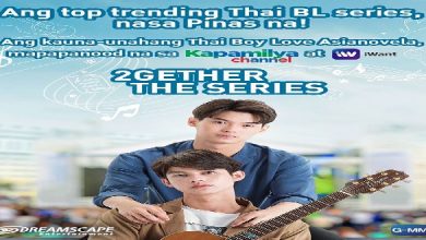 2GETHER The Series on Kapamilya Channel and iWant (1)