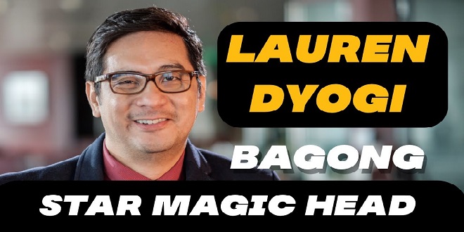 ABS-CBN TV production head Laurenti Dyogi is named new Star Magic head_1