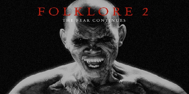 Folklore 2 - The Fear Continues