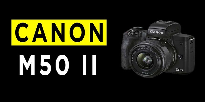 Canon-EOS-M50-Mark-II-camera-review-banner