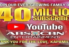ABS-CBN Entertainment hits 40M subscribers on YouTube