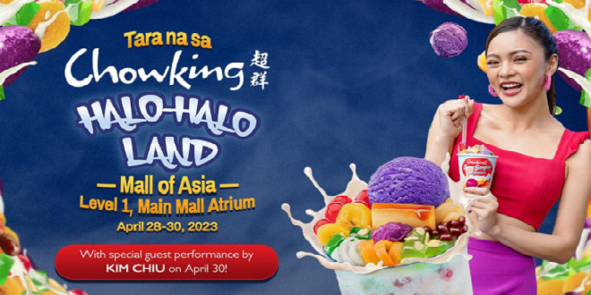 Chowking's Halo-Halo Land Dominates Mall of Asia from April 28-30!