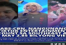ABS-CBN, NANGUNANG TIKTOK ENTERTAINMENT ACCOUNT SA SOUTHEAST ASIA NA MAY 2.85 B VIEWS_1