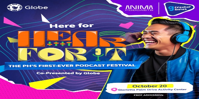 Globe Supports Filipino Podcast Creators with Inaugural 'Hear For It' Podcast Festival