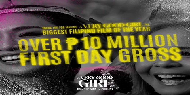Kathryn and Dolly's A Very Good Girl Surpasses P10M on Its Opening Day