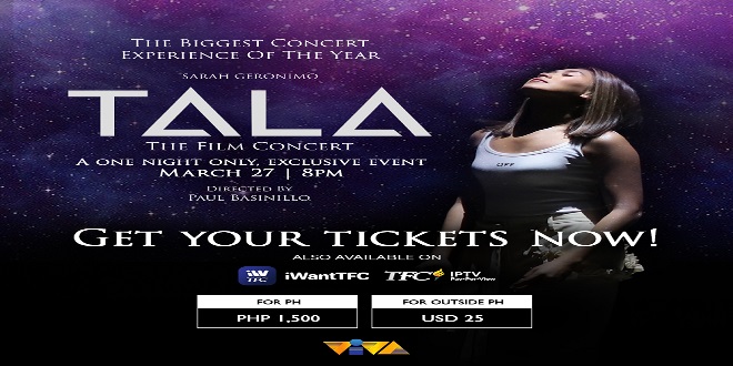 TALA The Film Concert---iWantTFC and TFC IPTV ticket prices