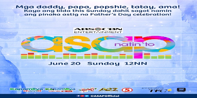 ASAP Natin 'To Father's Day celebration_1