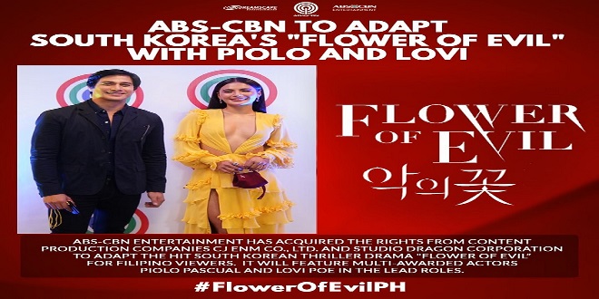 Artcard---ABS-CBN to produce local adaptation of Flower of Evil” starring Piolo Pascual and Lovi Poe