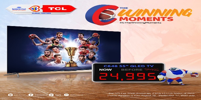 Score Big with TCL’s FIBA C the Winning Moments Promo with C648 QLED TV