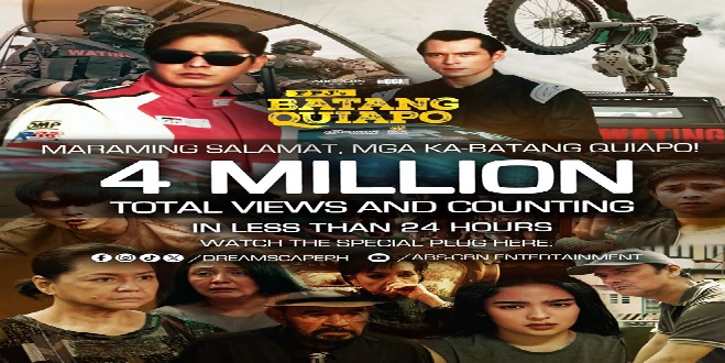 FPJ's Batang Quiapo special plug generates 4M views in less than 24 hours FPJ's Batang Quiapo special plug generates 4M views in less than 24 hours