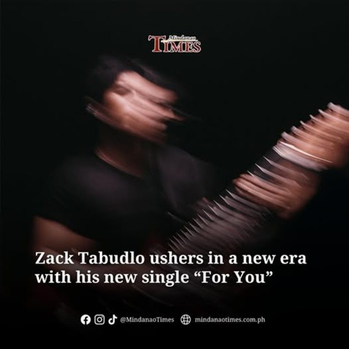 FOR YOU - ZACK TABUDLO FOR YOU - ZACK TABUDLO