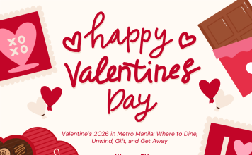 Valentine’s 2026 in Metro Manila: Where to Dine, Unwind, Gift, and Get Away