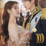 Tonight on Disney+: IU and Byeon Wooseok Sparkle in “Perfect Crown” PerfectCrown_MainPoster_2_4x5_D+