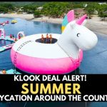 Klook’s Summer Staycation Steals: No Passport Needed Klook’s Summer Staycation Steals No Passport Needed