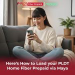 How to Reload Your PLDT Home Fiber Prepaid via Maya PLDT Home Fiber Prepaid_Maya (photo release)