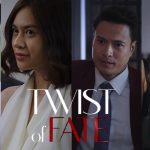 Viral Sensation: ‘Twist of Fate’ Draws Over 18.6M Views Across Kapamilya Channels PR PHOTOS - TWIST OF FATE PHOTO