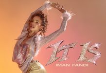 Iman Fandi Exudes Unapologetic Confidence in Bold New Release “IT IS”