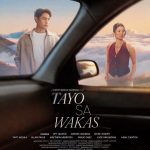 ‘Tayo Sa Wakas’ Rises as the Most-Watched Movie on Netflix PH