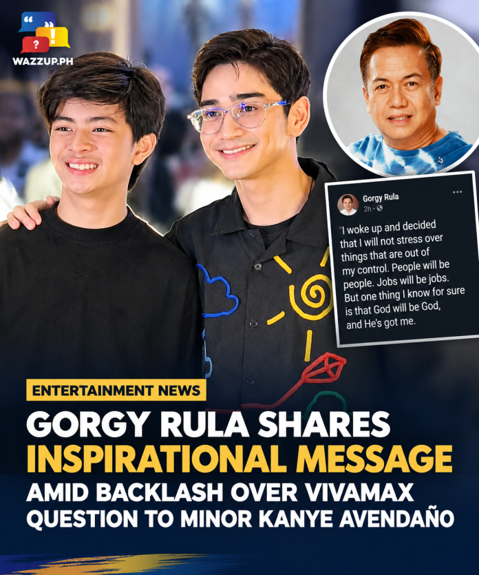 Gorgy Rula shares an inspirational message amid criticism over his Vivamax-related question to minor actor Kanye Avendaño at the Guryon press conference.