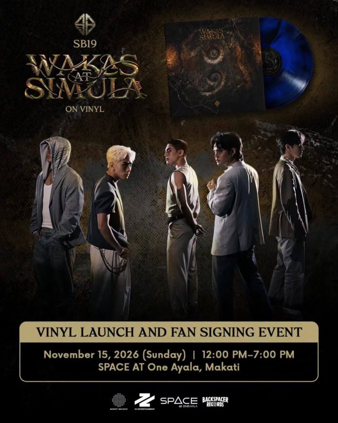 864145878_122144935365204759_8644413633026039993_n SB19 releases Wakas at Simula on vinyl for ₱3,500, featuring exclusive collectibles, 12 tracks, and a special November 15 fan event in Makati.