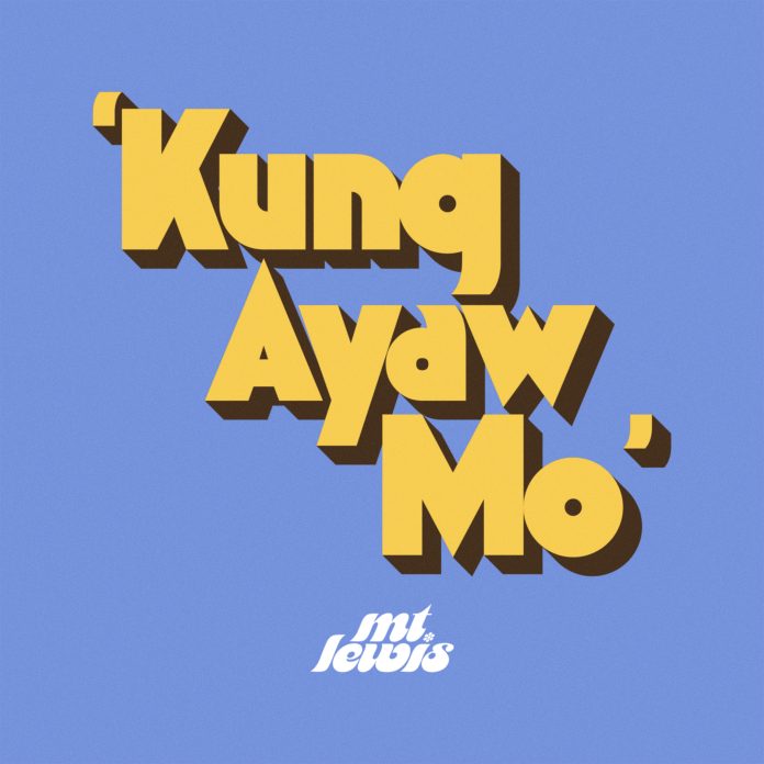 Blast to the Past Mt. Lewis Channels '90s Vibes in Playful New Song “Kung Ayaw Mo” 1 (1)