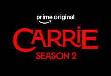 Slashed Through the Competition: Hit Series Carrie Locked in for Season 2