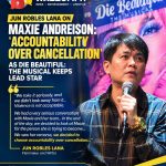 JUN ROBLES LANA ON MAXIE ANDREISON: ‘ACCOUNTABILITY OVER CANCELLATION’ AS DIE BEAUTIFUL: THE MUSICAL KEEPS LEAD STAR Jun Robles Lana defends Maxie Andreison’s casting in Die Beautiful: The Musical, citing accountability, remorse, and professional responsibility.